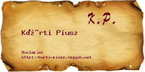 Kürti Piusz névjegykártya